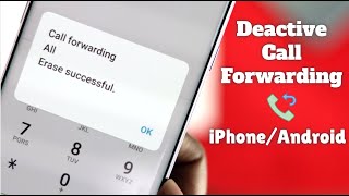 Deactivate Call Forwarding iPhone amp Android [upl. by Auston182]