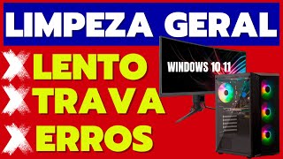 COMPUTADOR LENTO DEVAGAR OU QUASE PARANDO FAÇA UMA LIMPEZA GERAL NO SEU WINDOWS 10 [upl. by Conover722]