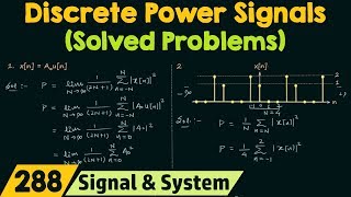 Discrete Time Power Signals Solved Problems [upl. by Piper619]