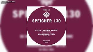 Wassermann  W I R DJ Hell Mix  Speicher 130 [upl. by Indys]