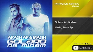 Masih Arash Ap  Golaro Ab Midam [upl. by Lilli]