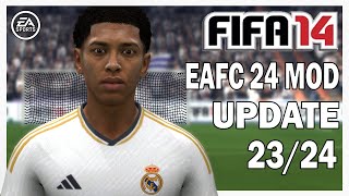 EAFC 24 Mod for FIFA 14 202324 10th October Squad amp New Adboard Kit Minifaces Women Team [upl. by Oflodor]