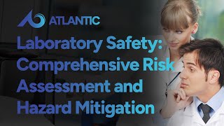 Laboratory Safety Comprehensive Risk Assessment and Hazard Mitigation Training Course [upl. by Anitsirhc]