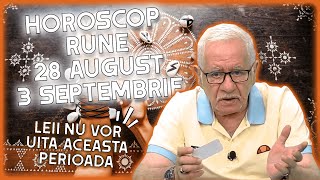 Horoscop rune pentru săptămâna 28 august  3 septembrie 2023 Mihai Voropchievici face predicții [upl. by Shlomo610]