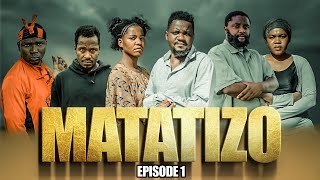 MATATIZO  EPISODE 1  MWAKATOBE amp MWANJI [upl. by Yelsek]