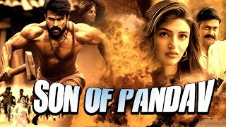 New Released South Indian Hindi Dubbed Movie 2024  New 2024 Hindi Dubbed Action Movie SonofPandav [upl. by Viv]