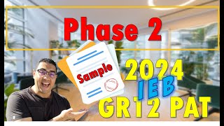 IEB  CAT  PAT Phase 2  Complete Sample  2024 [upl. by Hgierb891]