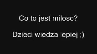 Co to jest milosc Dzieci wiedza lepiej [upl. by Nyladnek937]