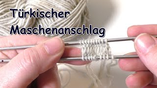 Türkischer Maschenanschlag  Maschen von der Mitte aus anschlagen zb für Toe up Socken [upl. by Pepita]