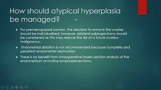 Endometrial hyperplasia green top guideline part 2 [upl. by Rogerson]