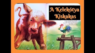 A KELEKÓTYA KISKAKAS  Varázslatos mesék [upl. by Anyak]