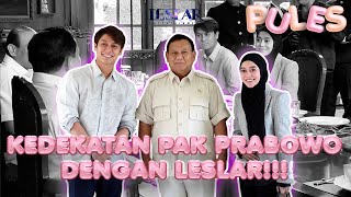 PULES  KEAKRABAN LESLAR DENGAN PAK PRABOWO SAAT MAKAN SIANG BERSAMA [upl. by Gan]