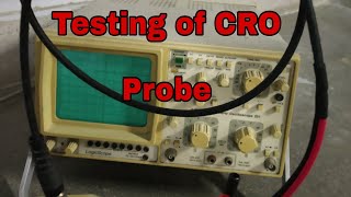 How to Test a CRO Probe  Oscilloscope Probe Checking [upl. by Yleme]