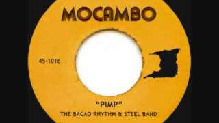 PIMP  The Bacao Rhythm amp Steel Band [upl. by Bremble916]