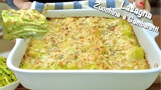 LASAGNA PESTO DI ZUCCHINE E GAMBERETTI 🍤🥒 facile e veloce [upl. by Concoff]