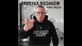 FabrykaBiedakówRobolprezesa [upl. by Ogram469]