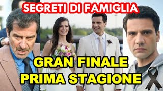 Segreti di Famiglia Gran Finale Prima Stagione  Anticipazioni [upl. by Ynnad]