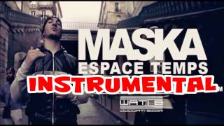 Maska  Espace Temps INSTRUMENTAL [upl. by Hebert14]