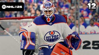 NHL 25 Goalie Be a Pro 12  quotContinuing Our Edmonton Adventurequot [upl. by Bortz]