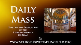 Daily Mass Saturday November 9 2024 [upl. by Roddy]