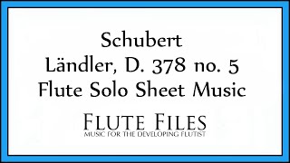 Schubert  Ländler D 378 no 5  Flute Solo [upl. by Stila]