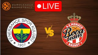 🔴 Live Fenerbahce vs Monaco  EuroLeague 20232024  Live Play by Play Scoreboard [upl. by Petulah344]