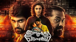 Imaikkaa Nodigal Full Movie  Vijay Sethupathi  Nayanthara  Atharva  Review amp Facts  MM Golpo [upl. by Wheaton]