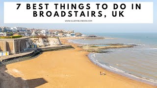 THINGS TO DO IN BROADSTAIRS UK  Viking Bay Beach  Broadstairs Beaches  Shopping  Art Galleries [upl. by Dobb947]