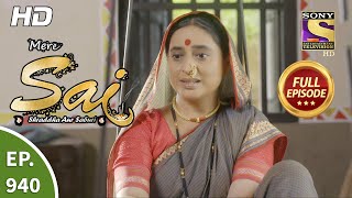 Mere Sai  Ep 940  Full Episode  18th Aug 2021 [upl. by Llehsam]