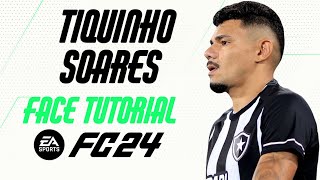 EA FC 24  TIQUINHO SOARES FACE TUTORIAL  STATS BOTAFOGO [upl. by Corine]