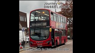 Journey on 269 from bexleyheath to Upton road [upl. by Leonardi83]