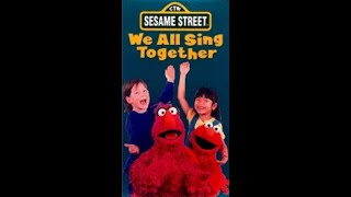 Sesame Songs Home Videos  We All Sing Together Sony Wonder Version [upl. by Sharyl]