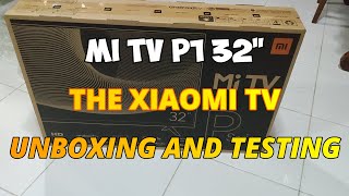 Mi TV P1 32quot Unboxing Setup and Testing [upl. by Calica]