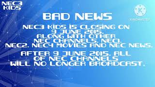 NEC3 Kids  Closure Announcement 30th May 2015 [upl. by Anam]