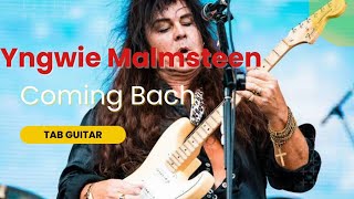 Yngwie Malmsteen  Coming Bach  Tab Guitar [upl. by Giusto]