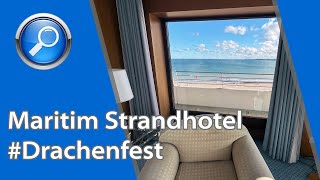 Roomtour im Maritim Strandhotel Travemünde – Suite mit Ostseeblick amp Drachenfest [upl. by Rocky]