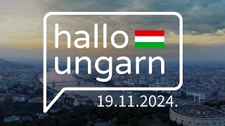 hallo ungarn – Kurznachrichten am 19112024 [upl. by Chantalle]