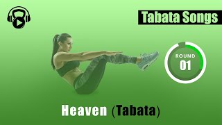 Tabata Songs  quotHeaven Tabataquot w Tabata Timer [upl. by Yenhoj]