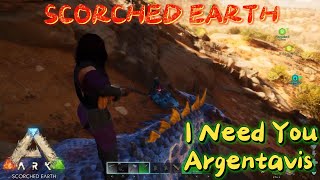 I Need You Argentavis  Ark Scorched Earth Ep 4 [upl. by Malek163]