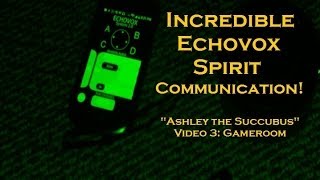 INCREDIBLE Echovox Spirit Communication quotAshley the Succubus Case [upl. by Coltun]