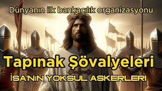 Tapınak Şövalyeleriİsanın Yoksul Askerleri [upl. by Akeme]