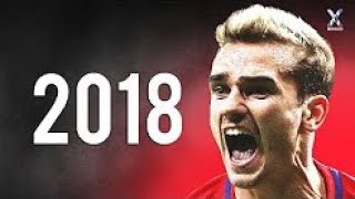 Antoine Griezmann 2018 ● Elite Skills Assists amp Goals HD [upl. by Atterrol604]