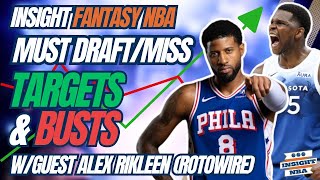 NBA Fantasy Basketball  MUST DRAFTMISS LATEST TARGETS amp BUSTS [upl. by Rodger669]