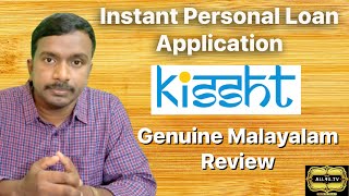 Kissht Instant Personal Loan Application Genuine Malayalam Review [upl. by Carmelina973]