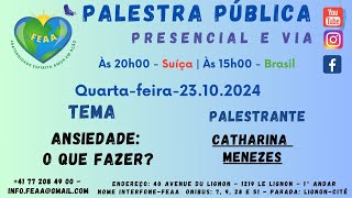 Ansiedade O que fazer Catharina Menezes [upl. by Orion]