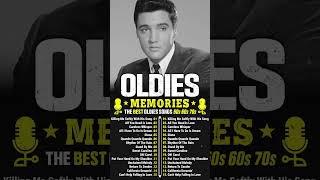 Oldies But Goodies 50s 60s 70s  Elvis Presley Engelbert Tom Jones Matt Monro Paul Anka [upl. by Jerz]