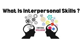 Mastering The Art Of Interpersonal Communication Developing Your People Skills Interpersonal skill [upl. by Yddet]