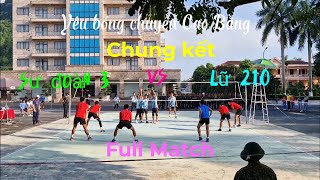 FULL MATCH  CHUNG KẾT  SƯ ĐOÀN 3 VS LỮ PK 210  Bóng chuyền Quân khu 1 Năm 2024  YBCCB [upl. by Llebana]