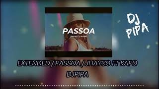 PASSOA JHAYCO FT KAPO  EXTENDED  DJPIPA  BPM 104  HD  320K  FREE [upl. by Patton]