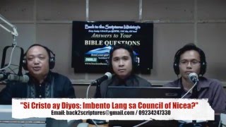 quotInimbento lamang ba sa Council of Nicea 325 AD ang Kadiosan ni Cristoquot [upl. by Jueta]